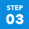 STEP 03